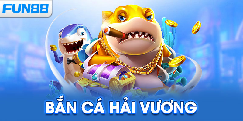 Bắn Cá Hải Vương